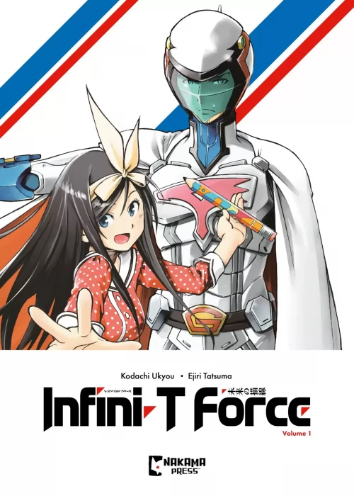 Infini-T Force, Volume 1 (Infini-T Force #1-4)