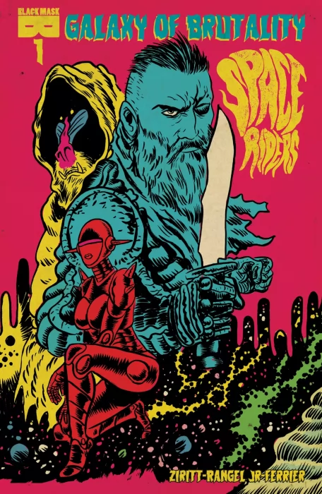 Space Riders: Galaxy of Brutality (Space Riders: Galaxy of Brutality Vol. 2 #1)