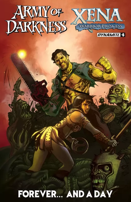 Army of Darkness / Xena: Forever... And a Day (Army of Darkness / Xena: Forever... And a Day #6)