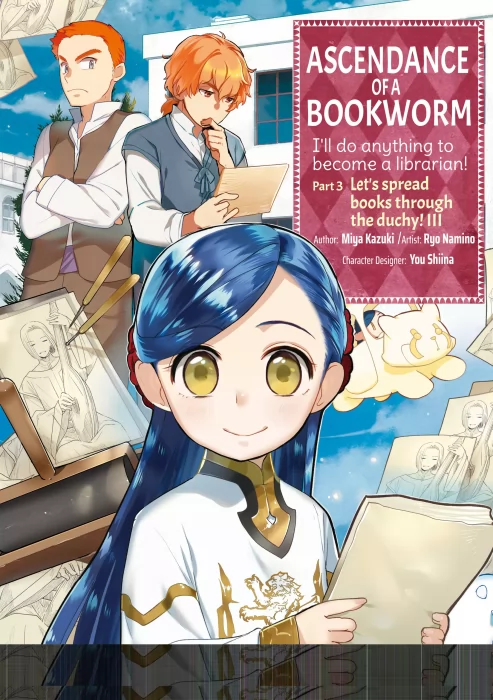 Ascendance of a Bookworm, Volume 3 (Ascendance of a Bookworm Vol. 3 #14-19)