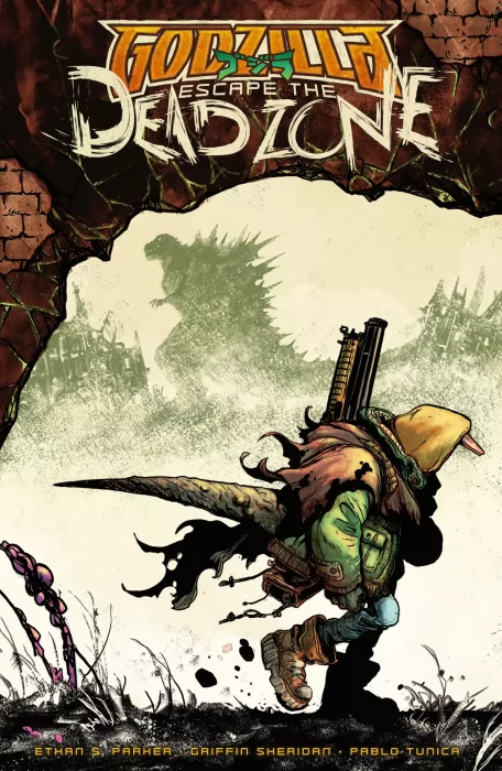 Godzilla: Escape the Deadzone (Godzilla: Escape the Deadzone #1-6)