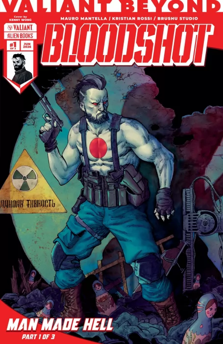 Valiant Beyond: Bloodshot - Man Made Hell (Valiant Beyond: Bloodshot - Man Made Hell #1)