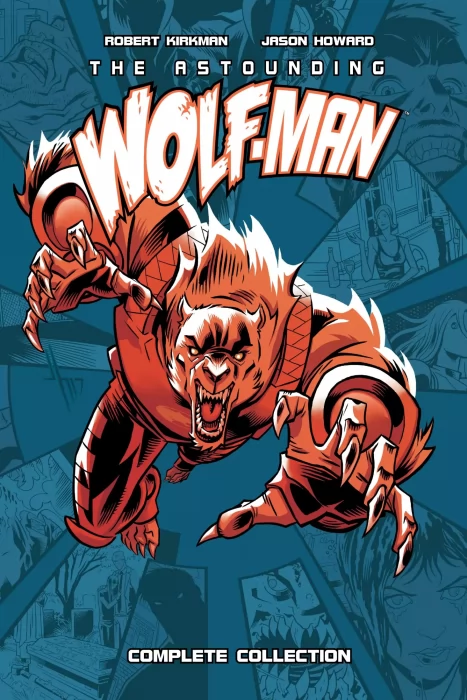 The Astounding Wolf-Man Complete Collection (The Astounding Wolf-Man #1-25)
