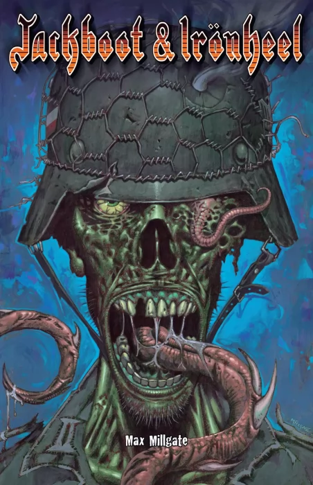 Jackboot & Ironheel (Jackboot & Ironheel #1-4)