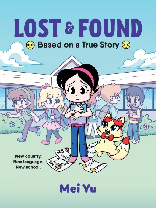 Lost & Found: Based on a True Story
