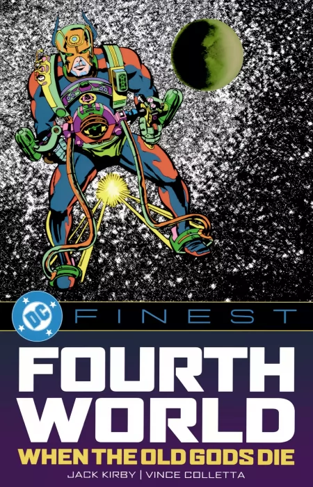 DC Finest: Fourth World - When the Old Gods Die (DC Finest: Fourth World)