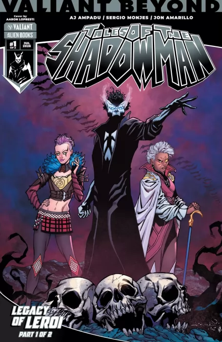 Valiant Beyond: Tales of the Shadowman - Legacy of LeRoi (Valiant Beyond: Tales of the Shadowman - Legacy of LeRoi #1)