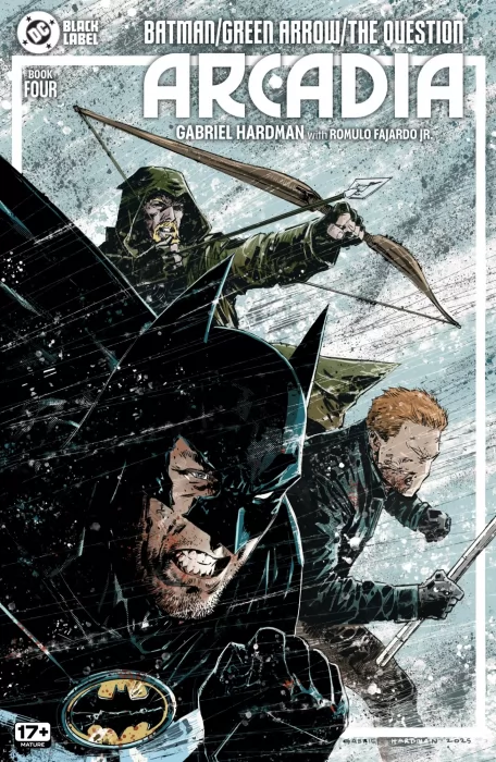 Batman / Green Arrow / The Question: Arcadia (Batman / Green Arrow / The Question: Arcadia #4)