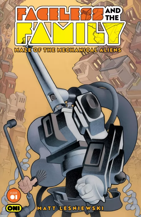 Faceless and the Family: Maze of the Mechanical Aliens (Faceless and the Family: Maze of the Mechanical Aliens #1)