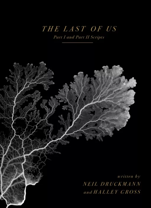 The Last of Us: Part I and Part II Scripts