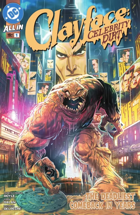Clayface: Celebrity Dirt (Clayface: Celebrity Dirt #1)