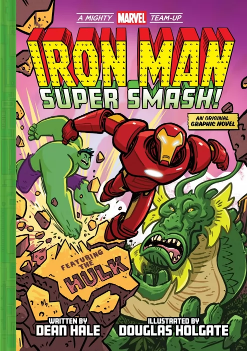 A Mighty Marvel Team-Up: Iron Man: Super Smash! (A Mighty Marvel Team-Up: Iron Man #2)