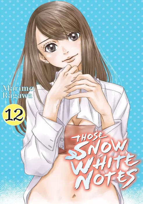 Those Snow White Notes, Volume 12 (Those Snow White Notes #43-47)