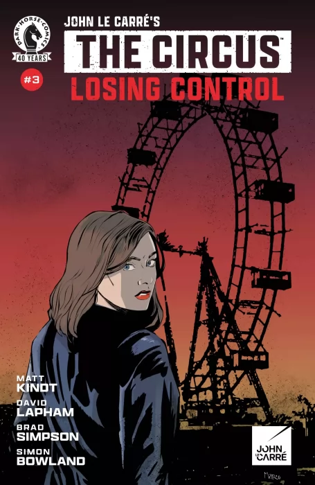 John le Carré's The Circus: Losing Control (John le Carré's The Circus: Losing Control #3)