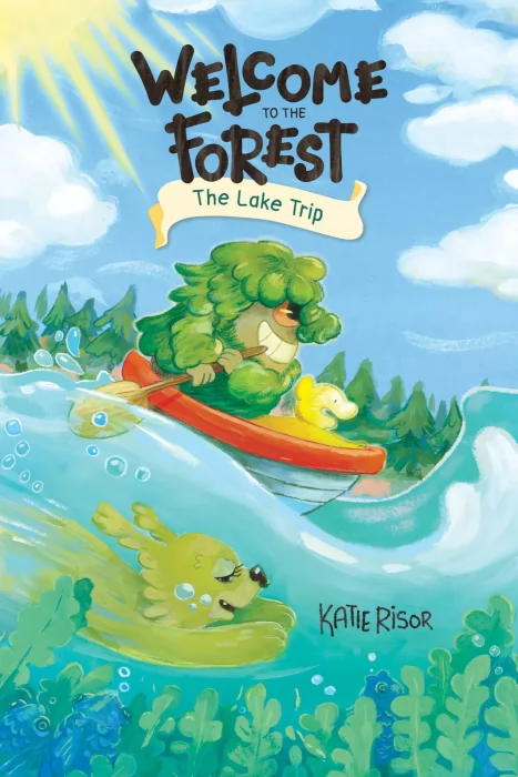 Welcome to the Forest: The Lake Trip (Welcome to the Forest #2)