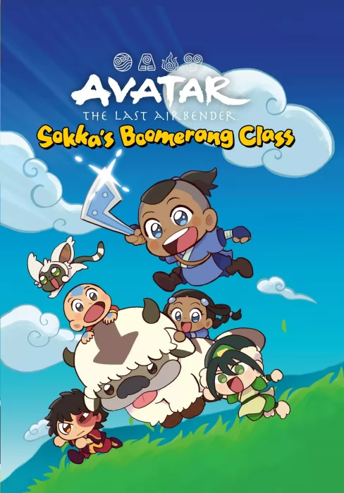 Avatar: The Last Airbender Chibis - Sokka's Boomerang Class (Avatar: The Last Airbender Chibis #2)