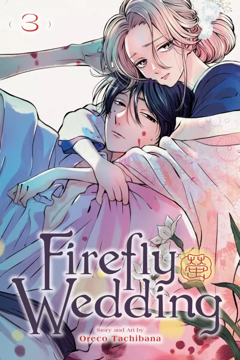 Firefly Wedding, Volume 3 (Firefly Wedding #13-19)