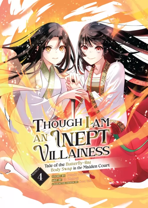 Though I Am an Inept Villainess: Tale of the Butterfly-Rat Body Swap in the Maiden Court, Volume 4 (Though I Am an Inept Villainess: Tale of the Butte