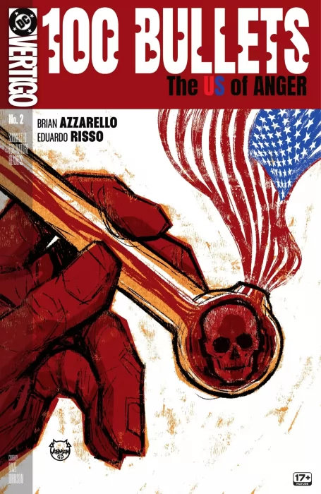 100 Bullets: The US of Anger (100 Bullets: The US of Anger #2)