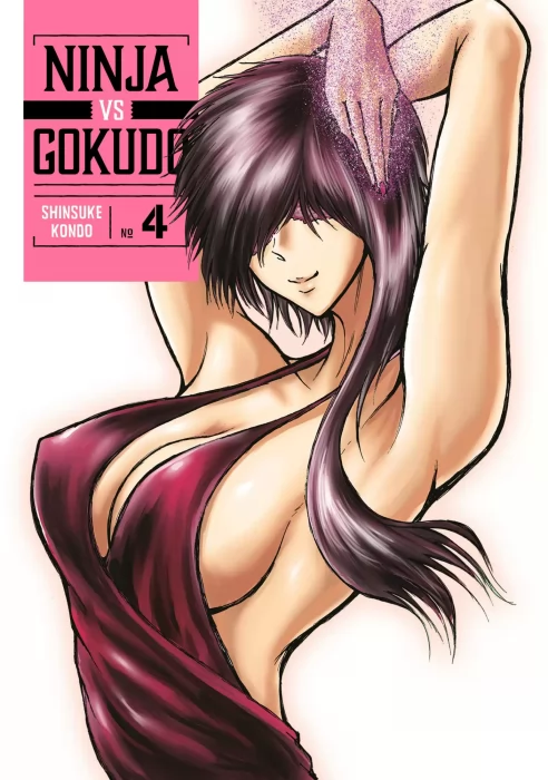 Ninja Vs. Gokudo, Volume 4 (Ninja Vs. Gokudo #28-37)