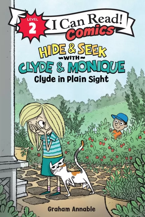 Hide and Seek with Clyde and Monique: Clyde in Plain Sight (I Can Read Comics, Level 2)