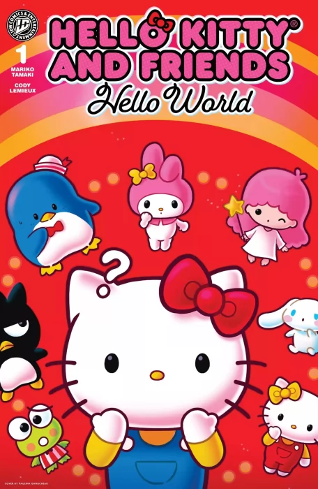 Hello Kitty and Friends: Hello World! (Hello Kitty and Friends: Hello World! #1)