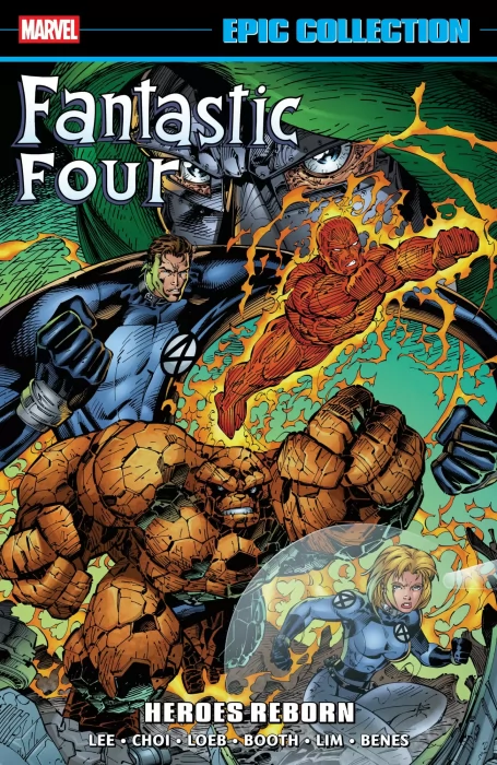 Fantastic Four Epic Collection: Heroes Reborn (Fantastic Four Vol. 2 #1-12, Iron Man Vol. 2 #12, Captain America Vol. 2 #12, The Avengers Vol. 2 #12)