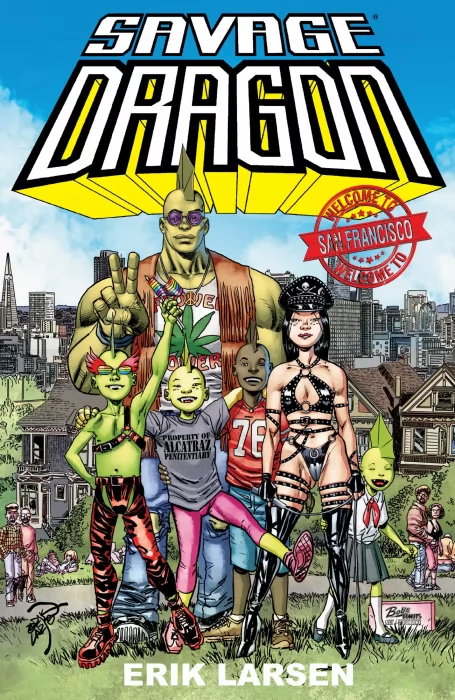 Savage Dragon: Welcome to San Francisco (Savage Dragon Vol. 2 #265-272)