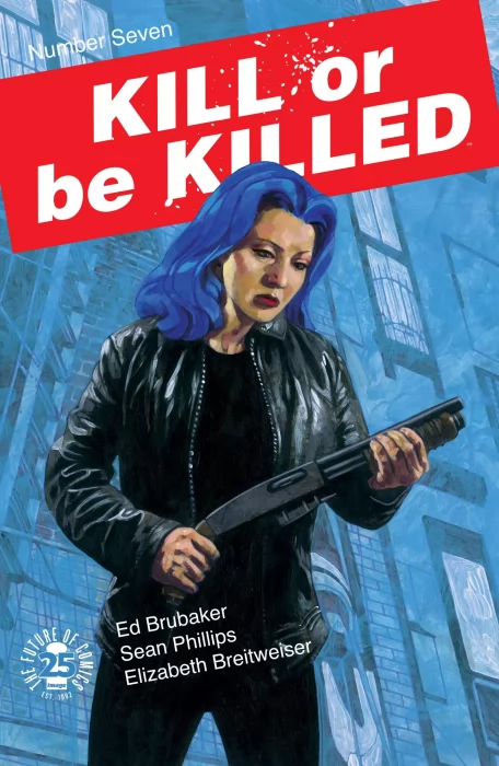 Kill or Be Killed (Kill or Be Killed #7)