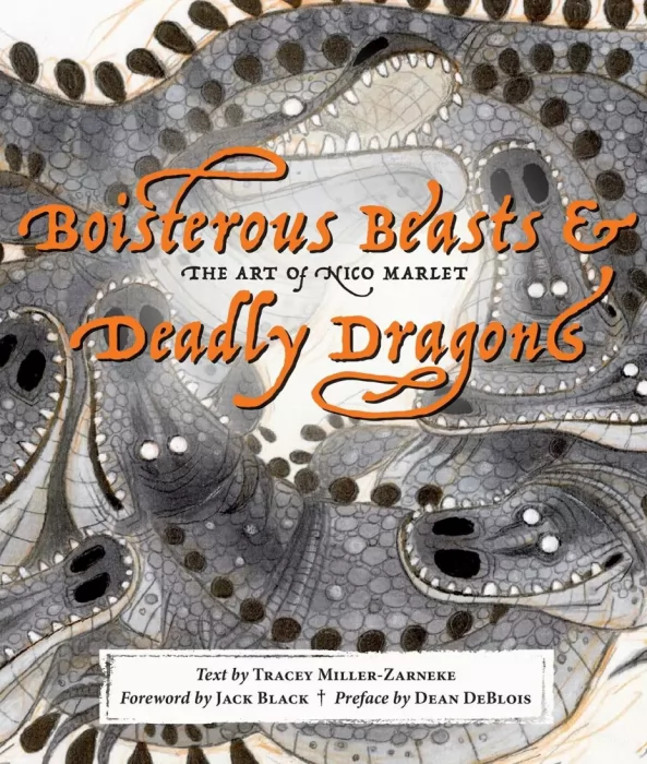 Boisterous Beasts & Deadly Dragons: The Art of Nico Marlet
