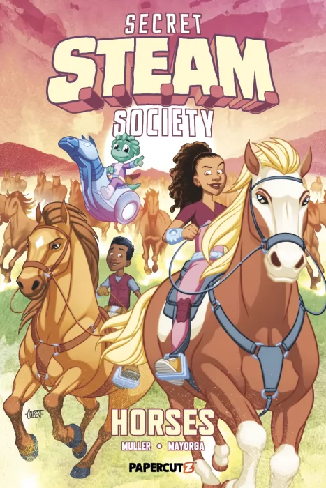 Secret S.T.E.A.M. Society: Horses (Secret S.T.E.A.M. Society #1)