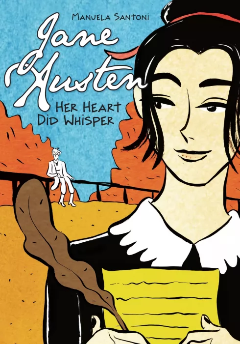 Jane Austen: Her Heart Did Whisper
