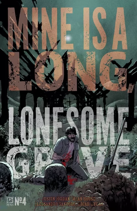 Mine Is a Long, Lonesome Grave (Mine Is a Long, Lonesome Grave #4)