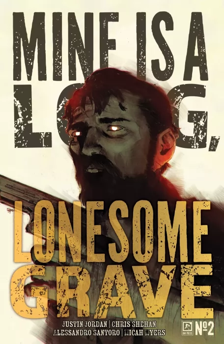 Mine Is a Long, Lonesome Grave (Mine Is a Long, Lonesome Grave #2)
