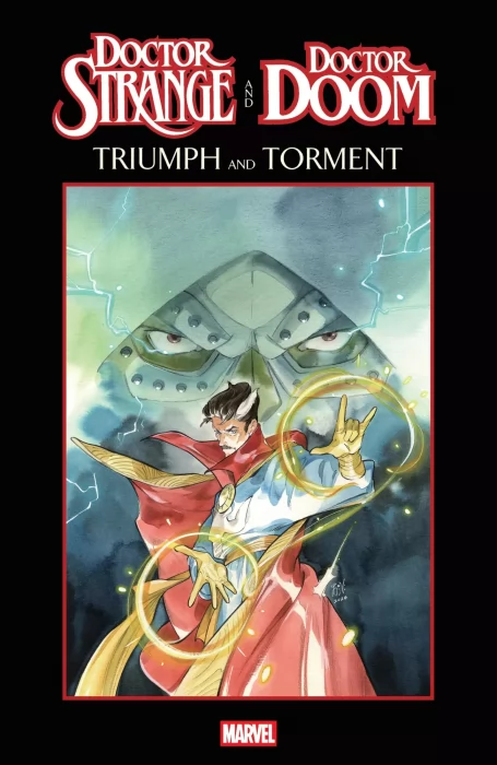 Doctor Strange and Doctor Doom: Triumph and Torment