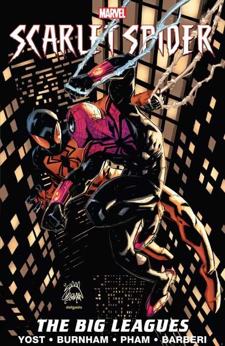 Scarlet Spider, Volume 3: Big Leagues (Scarlet Spider Vol. 2 #16-20, Superior Spider-Man Team-Up #2)