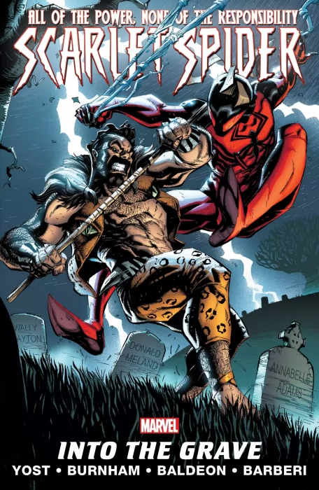 Scarlet Spider, Volume 4: Into the Grave (Scarlet Spider Vol. 2 #21-25)