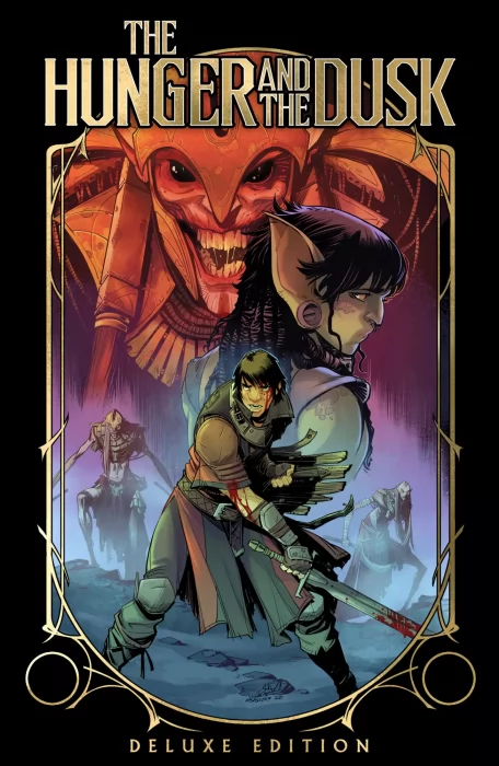 The Hunger and the Dusk Deluxe Edition (The Hunger and the Dusk #1-6, The Hunger and the Dusk Vol. 2 #1-6)