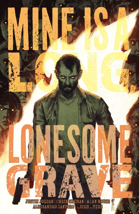 Mine Is a Long, Lonesome Grave (Mine Is a Long, Lonesome Grave #1-4)