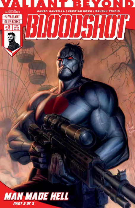 Valiant Beyond: Bloodshot - Man Made Hell (Valiant Beyond: Bloodshot - Man Made Hell #2)