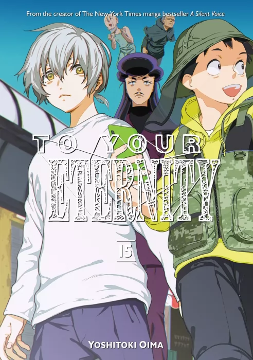 To Your Eternity, Volume 15 (To Your Eternity #133-138)