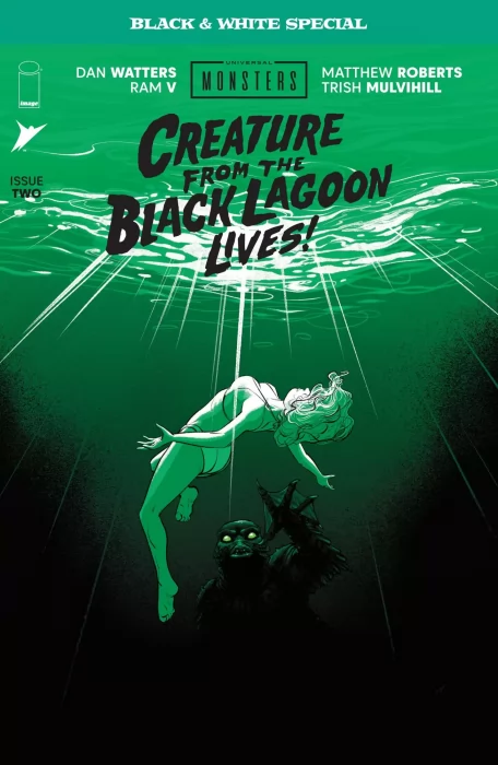 Universal Monsters: Creature from the Black Lagoon Lives! Black & White Special (Universal Monsters: Creature from the Black Lagoon Lives! Black & White Special #2)