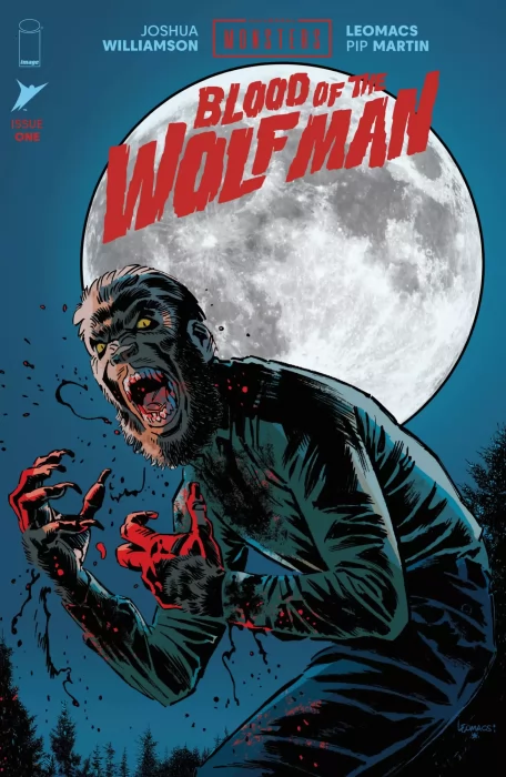 Universal Monsters: Blood of the Wolf Man (Universal Monsters: Blood of the Wolf Man #1)