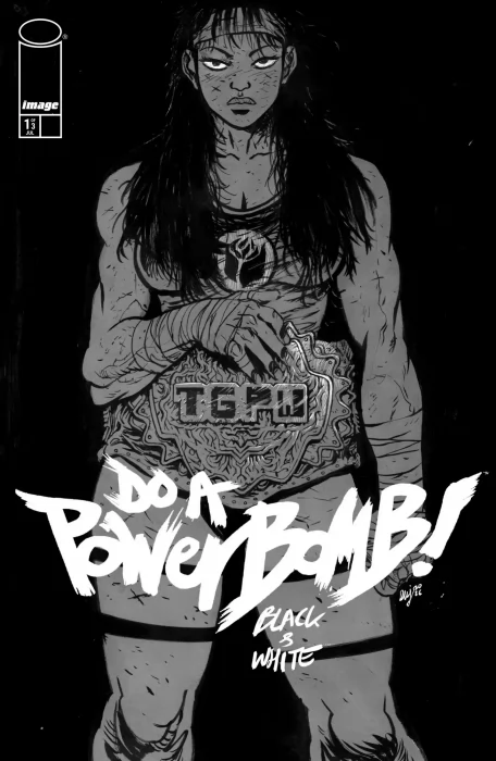 Do a Powerbomb: Black & White (Do a Powerbomb: Black & White #1)