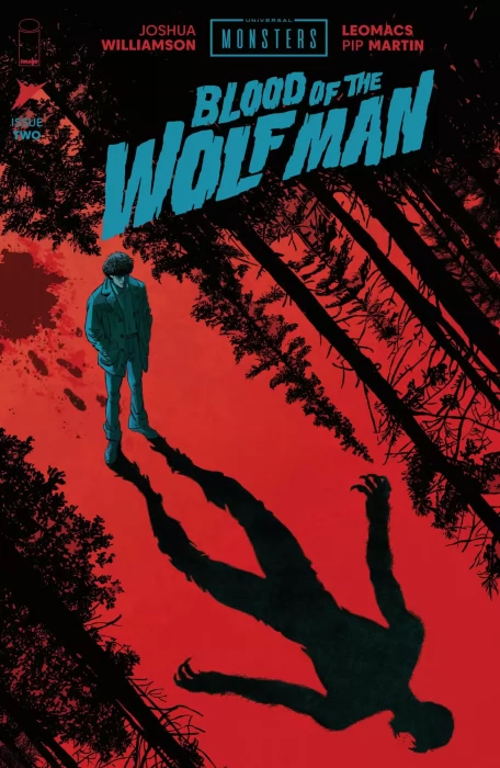 Universal Monsters: Blood of the Wolf Man (Universal Monsters: Blood of the Wolf Man #2)
