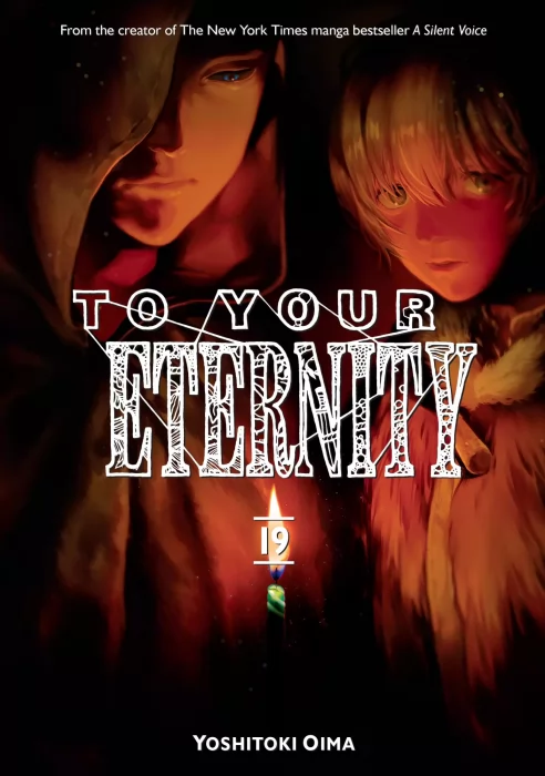 To Your Eternity, Volume 19 (To Your Eternity #159-165)