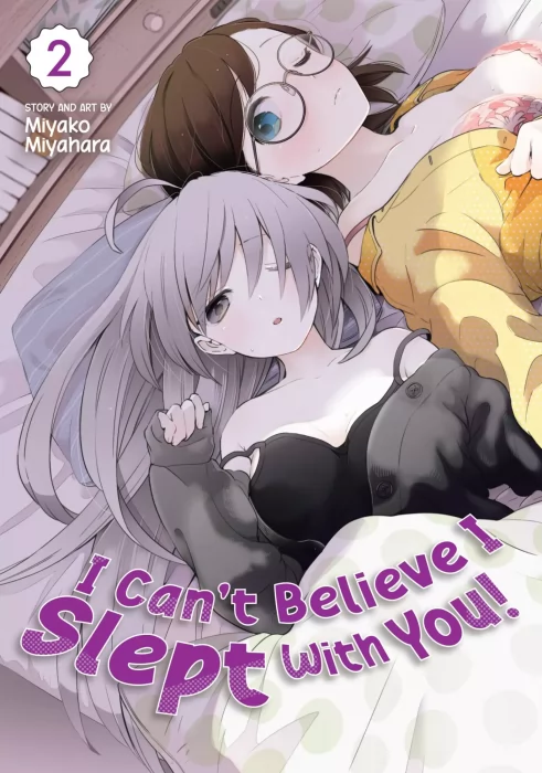 I Can't Believe I Slept With You!, Volume 2 (I Can't Believe I Slept With You! #7-12)