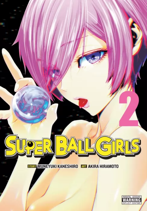 Super Ball Girls, Volume 2 (Super Ball Girls #8-16)