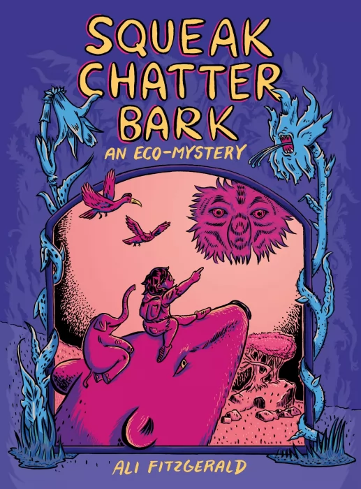 Squeak Chatter Bark: An Eco-Mystery