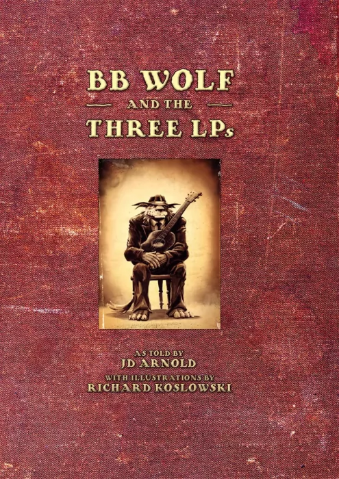 BB Wolf and the 3 LP's